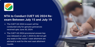 CUET UG 2024 Re-exam to be Conducted Between July 15 and July 19, Know Eligibility Criteria Here